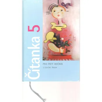 Český jazyk Čítanka 5 pro pátý ročník