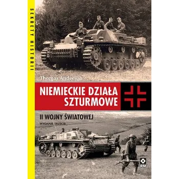 Niemieckie działa szturmowe II wony światowej w.3 - Thomas Anderson