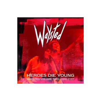 Česká hudba Heroes Die Young:Waysted Volume Two / 2000-2007 / 5CD - Waysted [5 CD]
