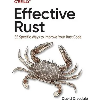 Technika Effective Rust - Drysdale, David