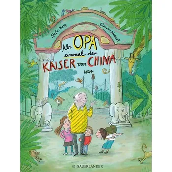 První čtění Als Opa einmal der Kaiser von China war - Berg, Stefan