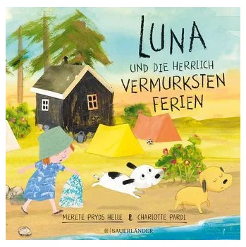 První čtění Luna und die herrlich vermurksten Ferien - Helle Merete Pryds