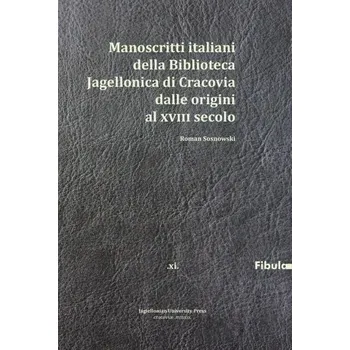 Cizojazyčná kniha Manoscritti italiani della Biblioteca... - Roman Sosnowski