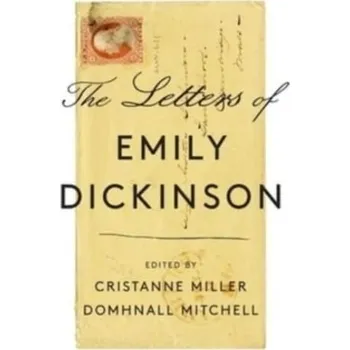 The Letters of Emily Dickinson - Emily Dickinson