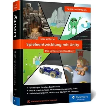 Technika Spieleentwicklung mit Unity - Schlosser, Max