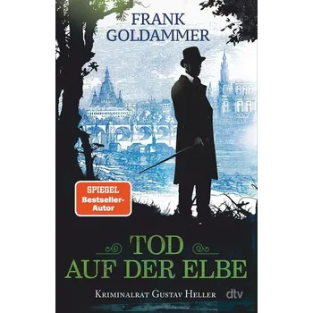 Tod auf der Elbe - Goldammer, Frank