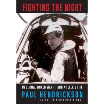 Literární biografie Fighting the Night - Hendrickson, Paul