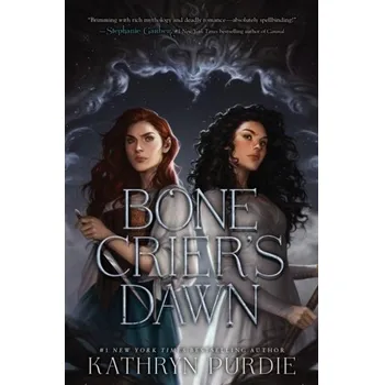 Beletrie pro dospělé Bone Crier's Dawn - Kathryn Purdie