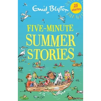 Five-Minute Summer Stories - Enid Blyton