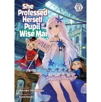 Komiks pro dospělé She Professed Herself Pupil of the Wise Man (Light Novel) Vol. 10 - Ryusen Hirotsugu