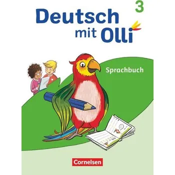 Cizí jazyk Deutsch mit Olli - Sprache 2-4 - Ausgabe 2021 - 3. Schuljahr - Kröner, Christine