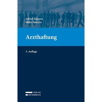 Arzthaftung - Tanczos, Alfred