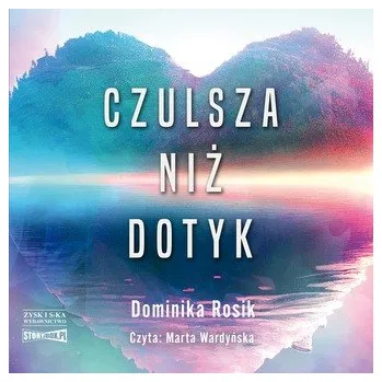 CD MP3 Czulsza niż dotyk - Dominika Rosik