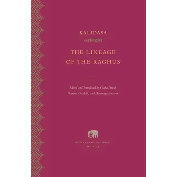 Populárně naučná literatura pro dospělé The Lineage of the Raghus - Kálidása