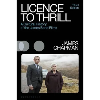 Umění Licence to Thrill - Bethan James, Gillian Chapman [EN] (2024, Brožovaná, Bloomsbury Academic)