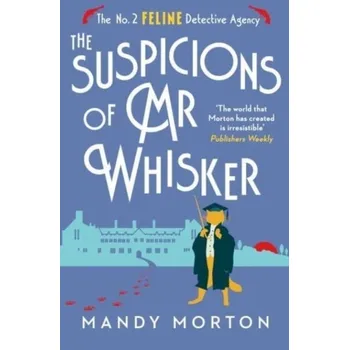 The Suspicions of Mr Whisker - Morton, Mandy