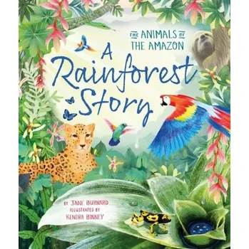 Příroda A Rainforest Story - Burnard, Jane