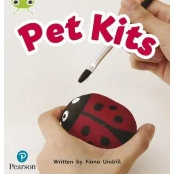 Cizí jazyk Bug Club Phonics Non-Fiction Early Years and Reception Phase 2 Unit 4 Pet Kits - Undrill, Fiona