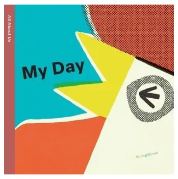 První čtění Spring Street All About Us: My Day - Books by Boxer