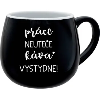 PRÁCE NEUTEČE, KÁVA VYSTYDNE! - černý keramický hrníček 300 ml