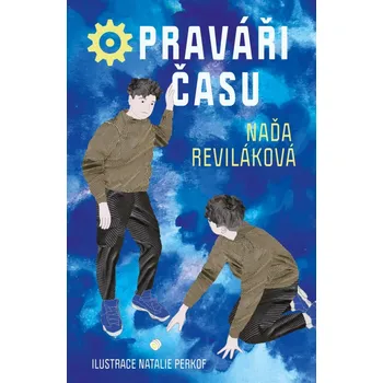 Opraváři času - Naďa Reviláková (2024,…