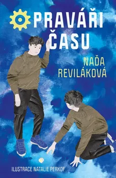 Opraváři času - Naďa Reviláková (2024, pevná)