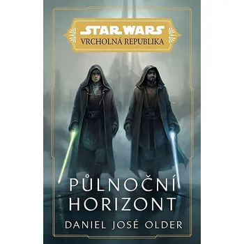 Kniha Vrcholná Republika 6: Půlnoční horizont - Daniel José Older