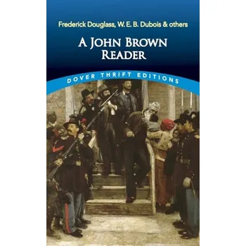 A John Brown Reader - John Brown