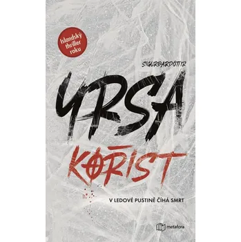 Kořist - Yrsa Sigurdardóttir (2023, pevná), e-kniha
