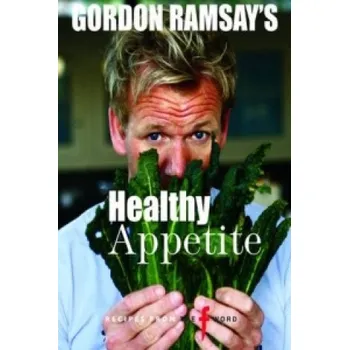 Gordon Ramsay's Healthy Appetite – Gordon Ramsay (EN)