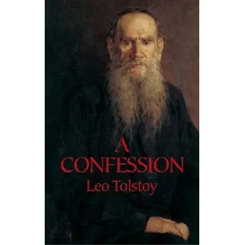 Confession – L.N. Tolstoy (EN)
