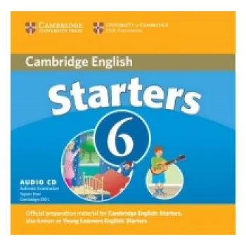 Anglický jazyk Cambridge Young Learners English Tests 6 Starters Audio CD – Cambridge ESOL (EN)