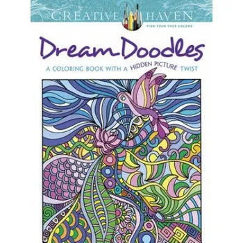 První čtění Creative Haven Dream Doodles: A Coloring Book with a Hidden Picture Twist – Kathy Ahrens (EN)