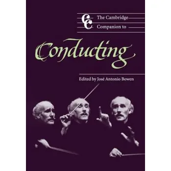 Cestování Cambridge Companion to Conducting – Jose Antonio Bowen (EN)