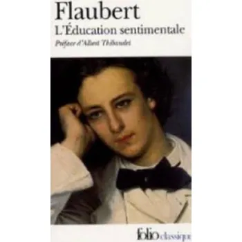 L'education sentimentale – Gustave Flaubert (FR)