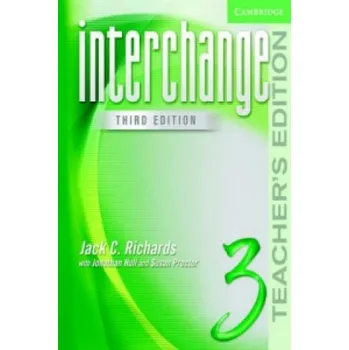 Anglický jazyk Interchange Teacher's Edition 3 – Jack C. Richards,Jonathan Hull,Susan Proctor (EN)