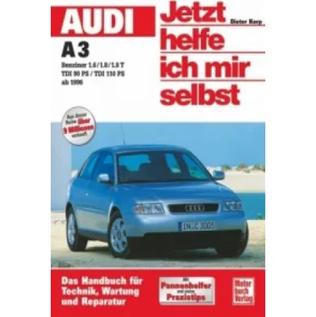 Audi A3 (ab Juni 1996): Benziner und Diesel ab Juni 1996. Benziner und Diesel ab Juni 1996 – Dieter Korp (DE)