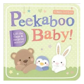 První čtění Peekaboo Baby! – Little Tiger Press (EN)