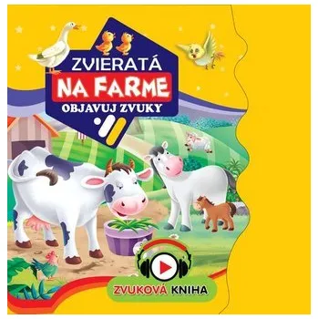 První čtění Zvieratá na farme - objavuj zvuky