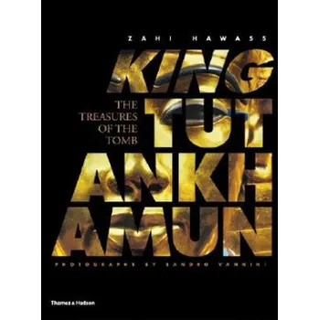 Populárně naučná literatura pro dospělé King Tutankhamun – Zahi Hawass (EN)