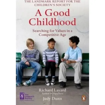 Beletrie pro dospělé Good Childhood – Richard Layard (EN)