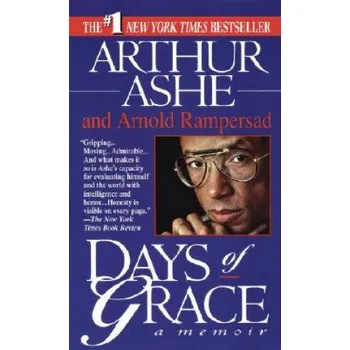 Days of Grace – Arthur Ashe (EN)