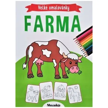 omalovánky Velké omalovánky - Farma