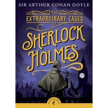 Extraordinary Cases of Sherlock Holmes – Arthur Doyle (EN)