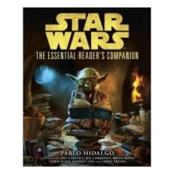 Cizojazyčná kniha Star Wars - The Essential Reader's Companion – Pablo Hidalgo,Chris Trevas,Jeff Carlisle (EN)