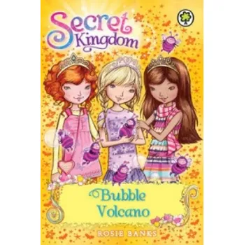 Secret Kingdom: Bubble Volcano – Rosie Banks (EN)