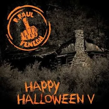 Zahraniční hudba CD P. Paul Fenech: Happy Halloween V LTD 2020