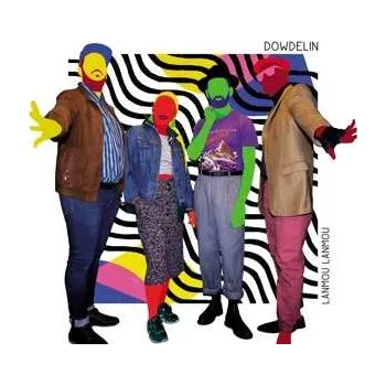 Zahraniční hudba LP Dowdelin: Lanmou Lanmou 2022