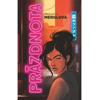 Beletrie pro dospělé Prázdnota - Michaela Merglová