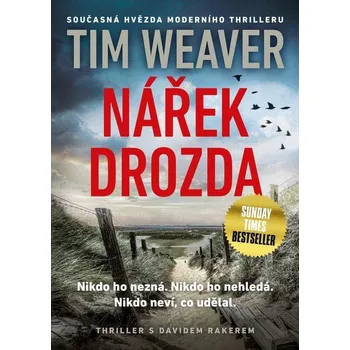 Nářek drozda - Tim Weaver (2023)…